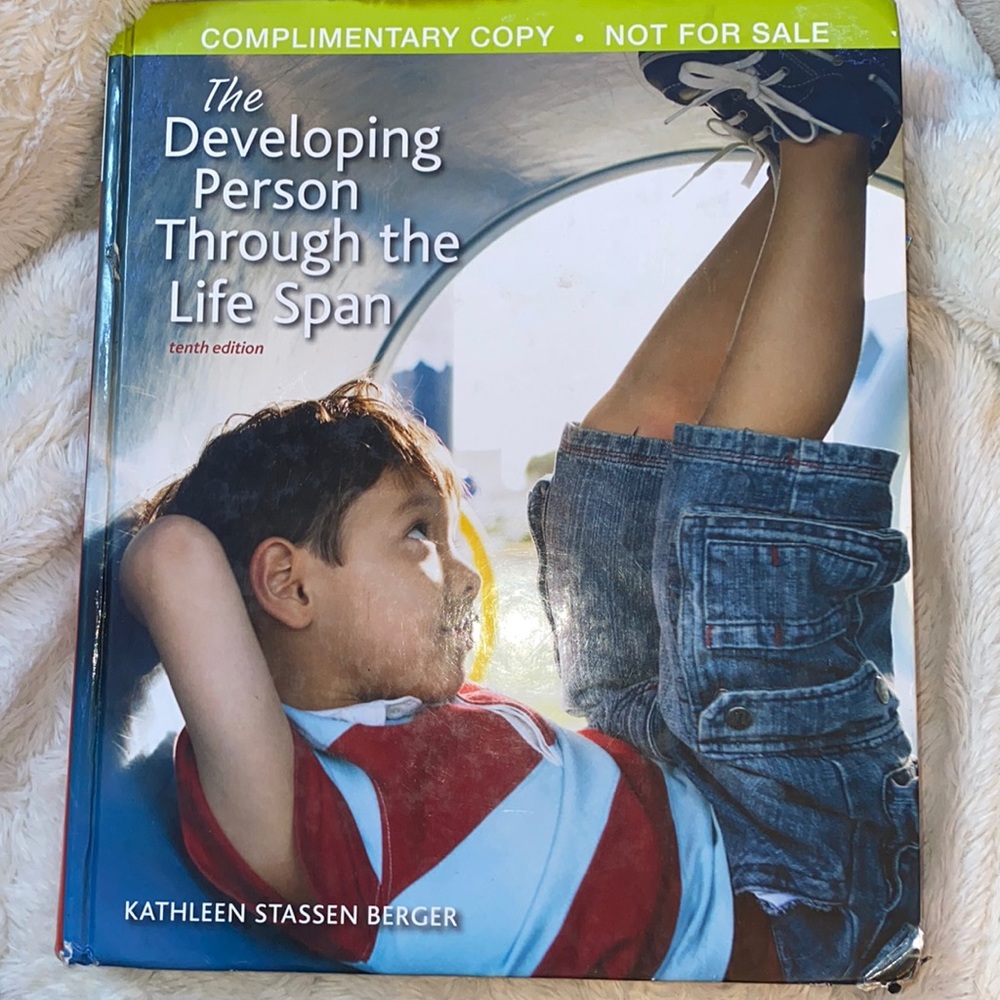 The Developing Person Through the LifeSpan 10th ed